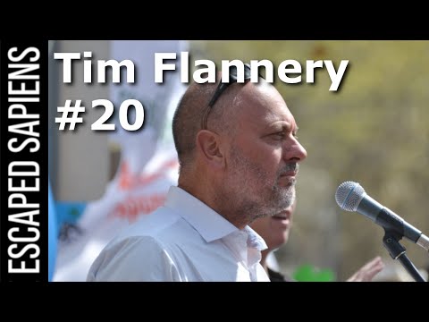 Uncontacted Tribes And Living A Good Life | Tim Flannery | Escaped Sapiens Podcast #20