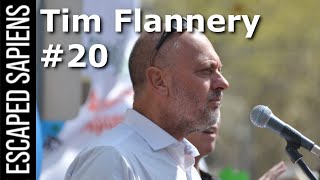 #20 Tim Flannery | Uncontacted Tribes And Living A Good Life