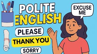 Polite English Phrases for Daily Life | Speak English with Respect & Confidence
