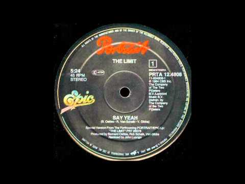 THE LIMIT - Say Yeah [HQ]