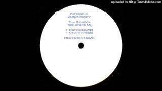 A - Odysseus - Zero Gravity (Tribal Mix)