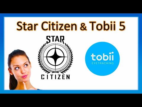 3.12a Tobii 5 head tracking in Star Citizen