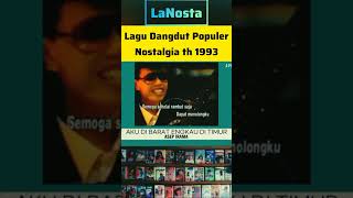 Download lagu Lagu Dangdut Populer Nostalgia Tahun 1993  mp3