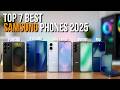 Top 7 Best Samsung Phones Of 2025