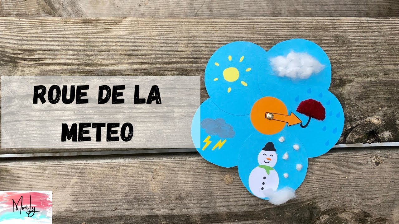 Fabriquer une ROUE DE LA MÉTÉO - Activité pour enfants - Mimly