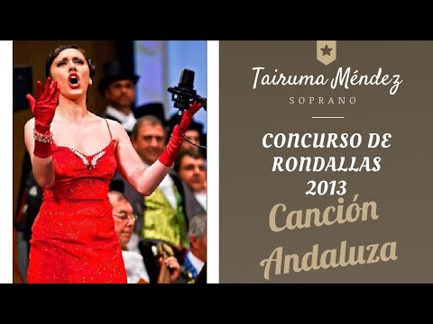 Tairuma Méndez Uviedo, soprano. Canción andaluza (El Dúo de La Africana) -  M. Fernández Caballero