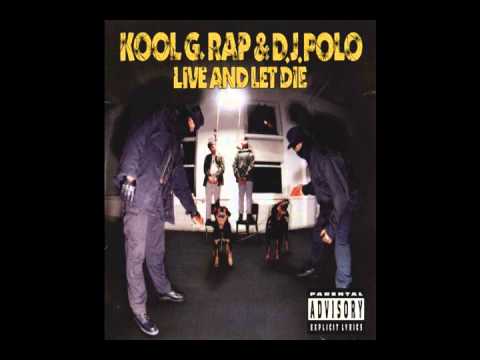Kool G Rap & DJ Polo Live and Let Die Full Album