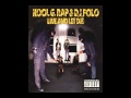 Kool G Rap DJ Polo Live And Let Die Full Album