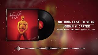 Nothing Else To Wear Music Video