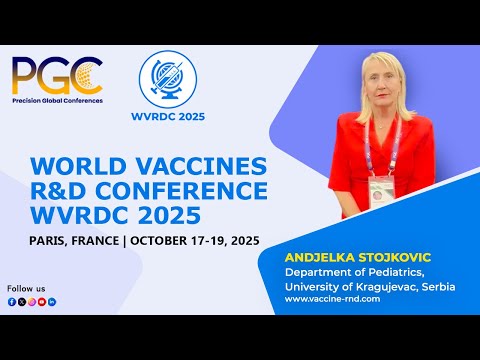 Andjelka Stojkovic - Testimonial at World Vaccines R&D Conference WVRDC 2025