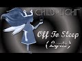 Child Of Light - Off To Sleep (Lyric) 