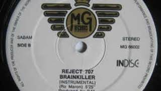 Reject 707 - Brainkiller  (Instrumental Mix )