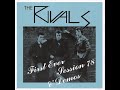 The Rivals, First Ever Session 78 & Demos (Full Album).