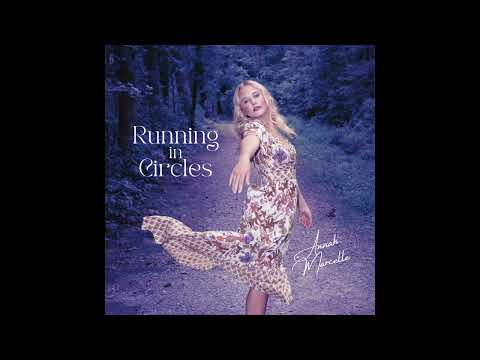 Annah Marcelle - Running in Circles (Official Audio)