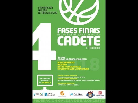 Fase Final A4 Liga FGB Cadete Feminina BOSCO SALESIIANOS (2º) - PELETEIRO (5º) (X)