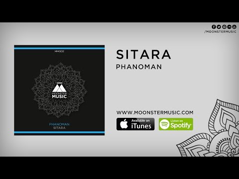 Phanoman - Sitara (Original Mix)