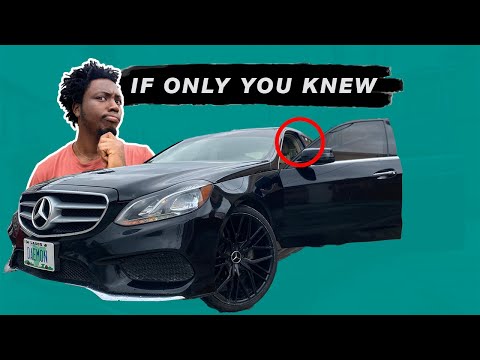 Why The BENZ E350 might be the Best Luxury Sedan for NIGERIA | E350 Buying guide in Nigeria