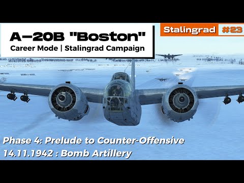 A-20B Career | Carpet Bomb Artillery | IL-2 Sturmovik Stalingrad #23