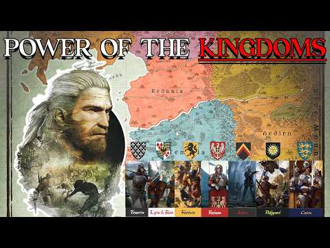 The Witcher Kingdoms Explained (Before Witcher 4)