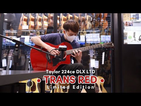 Taylor 224ce-DLX LTD “TRANS RED” #taylorguitars