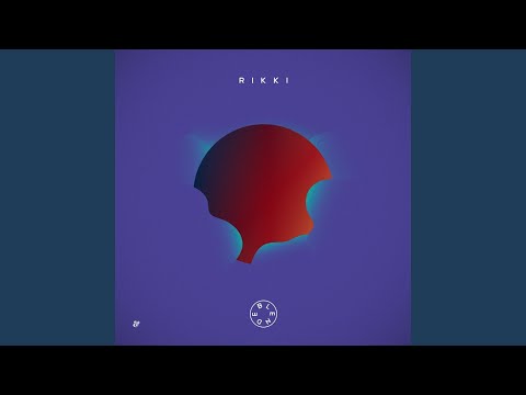 Rikki (Original Mix)
