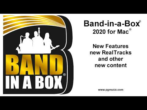 Band-in-a-Box® 2020 for Mac®! New Features, RealTracks, and other content!