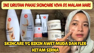 Download lagu SEQUENCE OF USING VIVA SKINCARE AT NIGHT mp3 Download lagu SEQUENCE OF USING VIVA SKINCARE AT NIGHT mp3