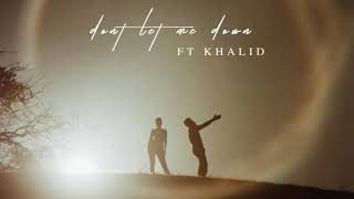 Sabrina Claudio - Don&#39;t Let Me Down ft. Khalid (Extended Version)