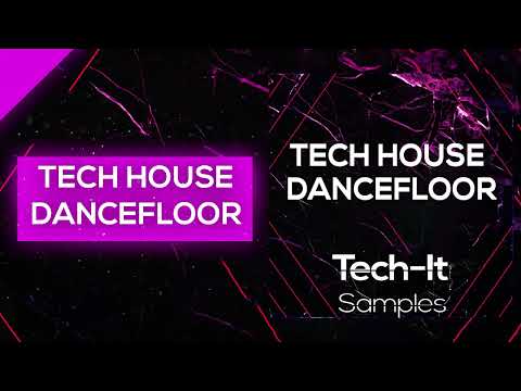 Tech House Sample Pack (Tech House Dancefloor)