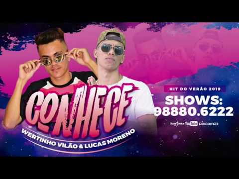 Wertinho Vilão & Lucas Moreno - Conhece ( Áudio Oficial ) BATIDÃO