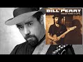 Bill Perry - Crazy Kind Of Life