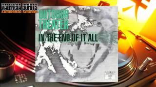 Outdoor Theater - In The End Of It All (Single Version) [1990]