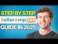 SellerAmp FULL Tutorial | How To Use SellerAmp 2025 Step-By-Step