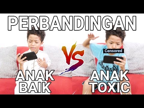 perbandingan-anak-baik-vs-anak-toxic-part-1