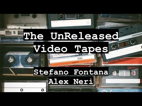 THE UNRELEASED VIDEO TAPES - Stefano Fontana & Alex Neri @ Just One 2003