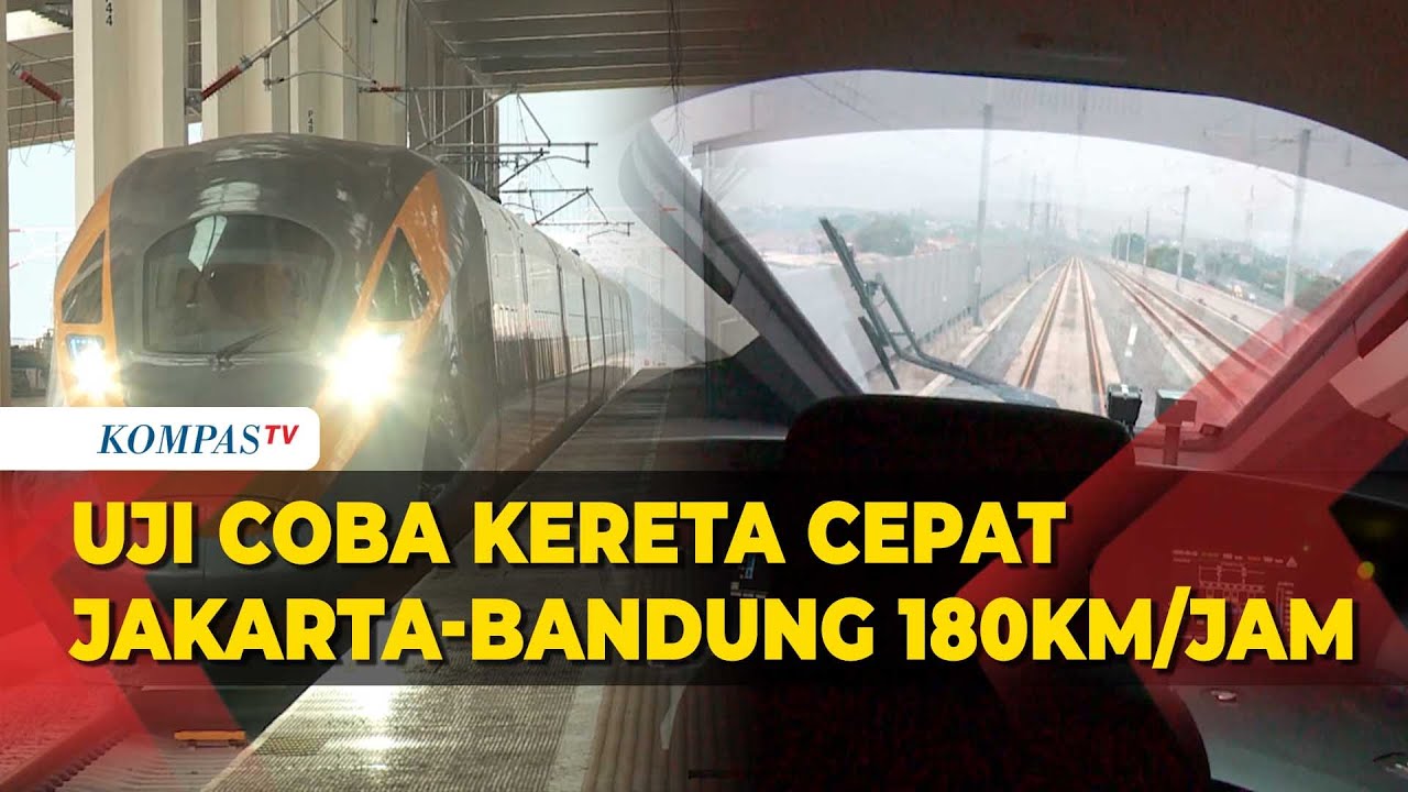Uji Coba Kereta Cepat Jakarta-Bandung, Kecapatan Capai 180 Km/Jam