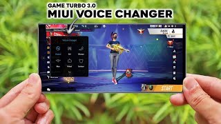 MIUI Voice Changer Install Any Device  Game Turbo 