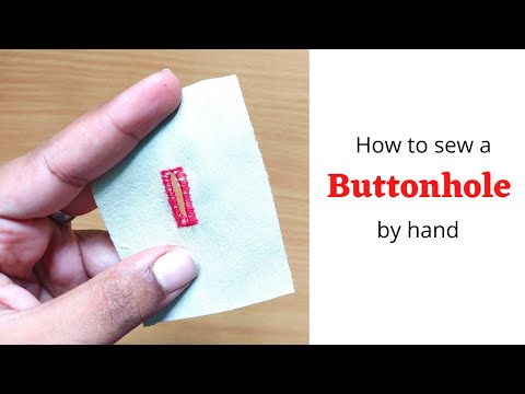 How to sew a buttonhole by hand