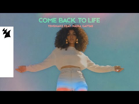 Tensnake feat. Nadia Gattas - Come Back To Life (Official Visualizer)