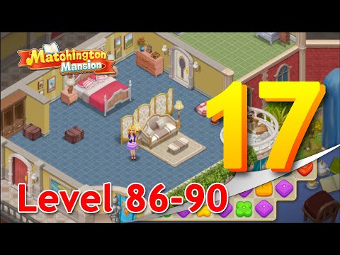 Matchington Mansion  Part 17 ( level 86 - 90 ) Lucky Streak