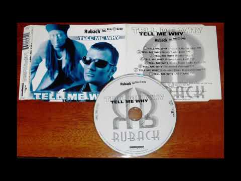 Ruback feat  Eric ''Iq'' Gray   Tell Me Why Extended Version