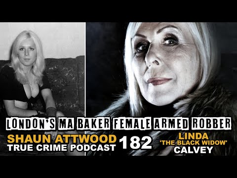 London's Most Notorious Female Gangster: Linda "The Black Widow" Calvey | Podcast 182 LadBible