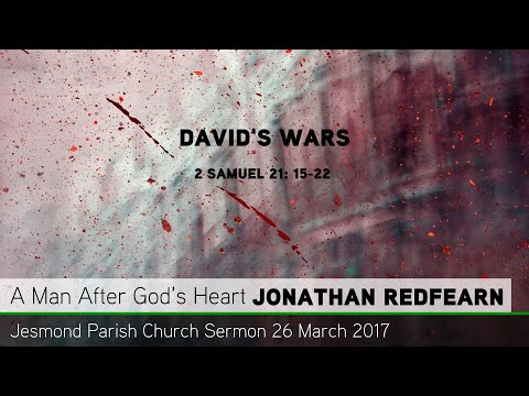2 Samuel 21: 15-22 - David's Wars - Sermon from JPC - Clayton TV