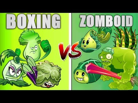 Team ZOMBOID vs Team BOXING - Which Plant Team 's Best? - PvZ 2 Plant Vs Plant