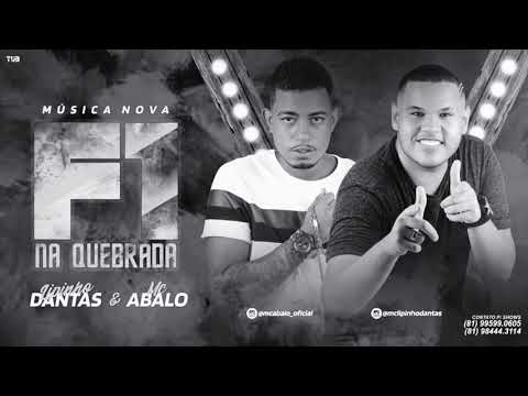 Mc Abalo Lipinho Dantas, Feat Mc kitinho. F1 Na Quebrada - Música Nova 2019 Bregafunk