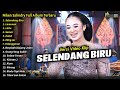 Niken Salindry Full Album || Selendang Biru, Niken Salindry Terbaru 2024 - KEMBAR MUSIC DIGITAL