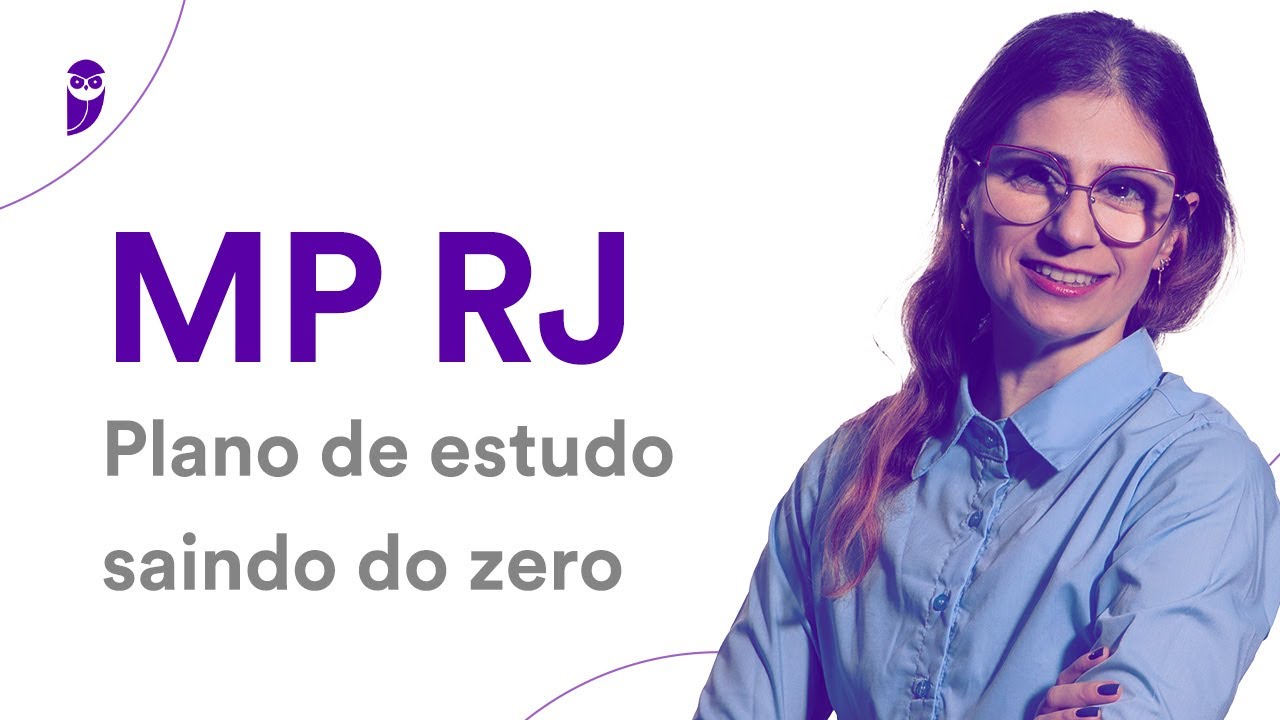 Concurso MP RJ - Plano de estudo saindo do zero