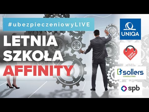 Letnia szkoła affinity 💡ubezpieczeniowyLIVE 11.08.2022