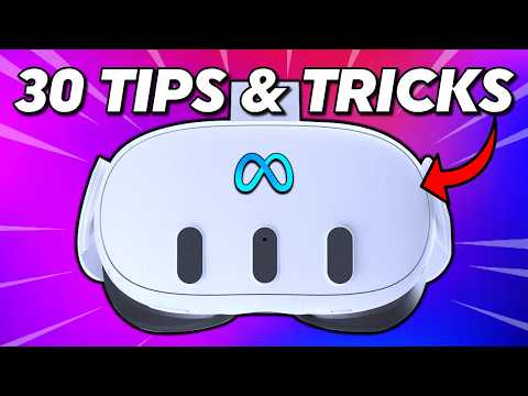 Meta Quest 3 Tips and Tricks. The 30 Best Hidden Features You NEED To Know!