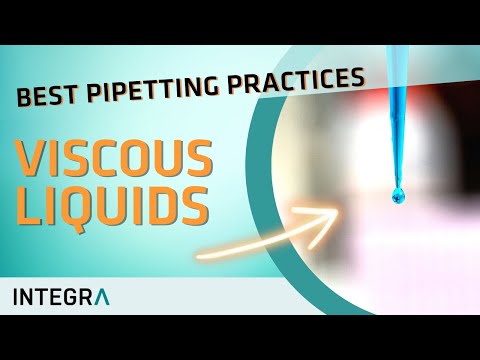 How to use a pipette: Viscous liquids